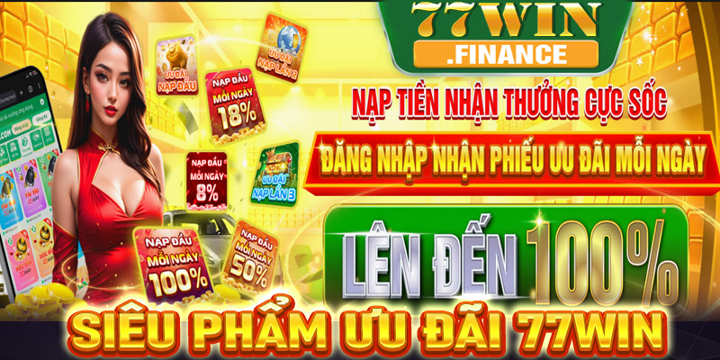 77Win cung cấp đến hội viên đa dạng các siêu phẩm ưu đãi giá trị